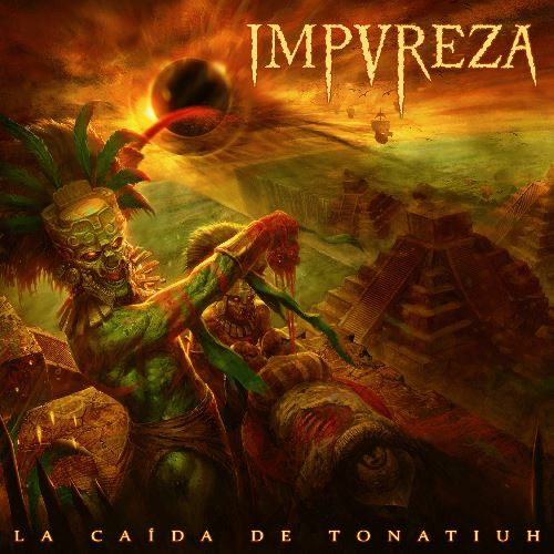 Impureza La Caida de Tonatiuh CD DIGIPAK 61998 1 1