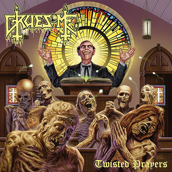 Gruesome Twisted PRayers