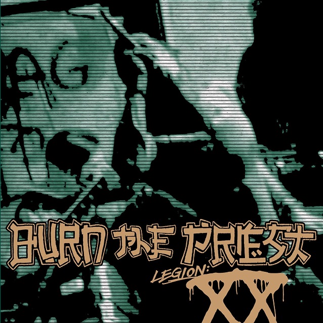 burnthepriestlegionxx